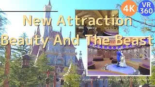 【VR360】New Attraction Beauty And The Beast