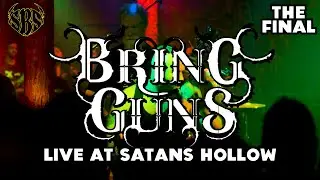 BRING GUNS Live at Satans Hollow (Satans Battle Sessions 2025 Final)