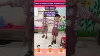 MICHAEL ARON PRE PRIMARY SCHOOL (YOGA DAY CELEBRATION )