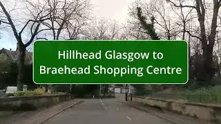 Hillhead Glasgow to Braehead Shopping Centre