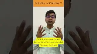 What is GIFT Nifty ? SGX Nifty is now GIFT Nifty | Anuj Gupta