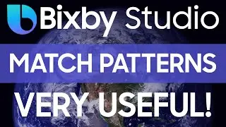 Bixby Studio Tutorial - Match Patterns