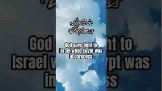 Light in Darkness: God's Miracle During the Plague - Exodus 10:23