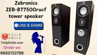 ZEBRONICS 7500 TOWER SPEAKER REVIEW  ZEB BT7500RUCF BLUETOOTH TOWER SPEAKER #ZEBRONICS #viralvideos