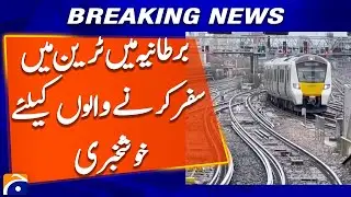 Good news for train travelers in the UK | Breaking News