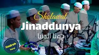 Sholawat Jinaddunya (Hadroh)