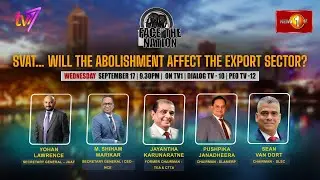 SVAT&hellip; Will Abolishment Affect The Export Sector? Face The Nation. Sept 17, 2025 @ 9.30 pm.