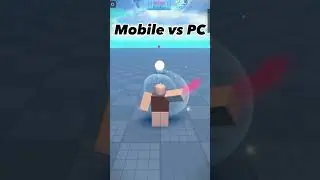 Mobile Vs PC Blade Ball...