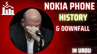 Understanding Nokia History and Downfall Reason in URDU || HINDI
