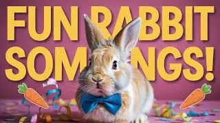 Bunny Rhymes for Children | Cute Rabbit Nursery Songs and Hop Hop Bunny Dance Music