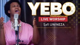YEBO | LIVE WORSHIP COVER | SAFI UWINEZA