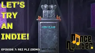 Let's Try an Indie! 7: Rez Plz (DEMO)