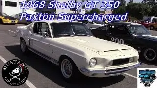 540 HP 1968 Shelby GT 350 Paxton Supercharged Walkaround and Startup