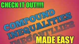 Compound Inequalities- Basic concept