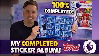 ALBUM UPDATE! 100% Complete Topps Premier League sticker album! 