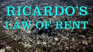 Ricardos Law of Rent (in brief)
