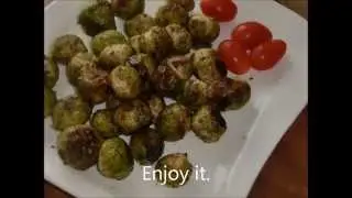 Roasted Brussels Sprouts - Vegan - Clean Eating