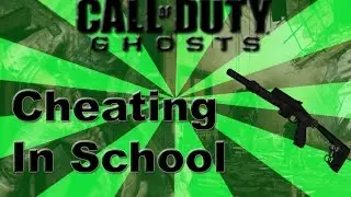 Call of Duty Ghost: Cheating in School?