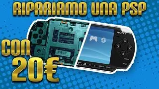 CONSOLE PORTATILE a 20€? RIPARIAMO UNA PSP ROTTA TROVATA SU SUBITO!