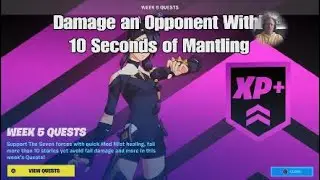 How to Damage an Opponent Within 10 Seconds of Mantling - Fortnite Week 5 SeasonQuest