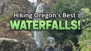 Hiking Oregons Best Waterfalls