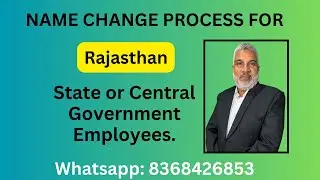 Name Change process for State or Central Government employee in Rajasthan