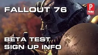 Fallout 76 - Beta Test Sign Up Info and Details