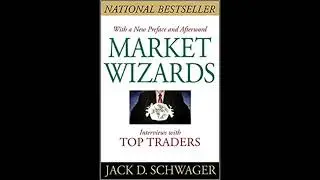 Market Wizards - Jack D. Schwager | Full Audiobook
