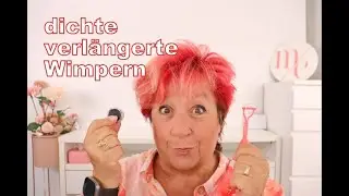 Wimpern in Minuten verl&auml;ngern und verdichten