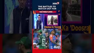 India Vs Pakistan T20 World Cup Match | Countdown For The High Stakes Battle Ends | Cricket | N18S