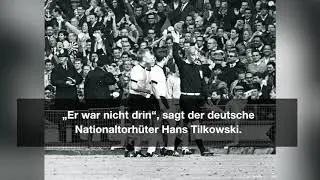 WM Skandale - Das Wembley Tor