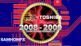 Time Square / Toshiba 2008 - 2009 Countdown Remake V2 || SamhomFX Production