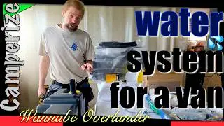 I build complete water system for a van and leisure electrics for my needs