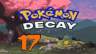 Pokemon Decay Episode 17 - Ooo Spooky Mansion