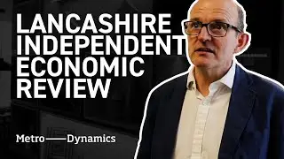 Lancashire Independent Economic Review