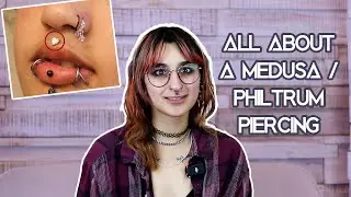 Guide to Philtrum / Medusa Piercing