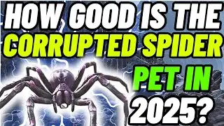 How good is the Corrupted spider pet in Conan Exiles 2025?