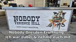 Terence Hill Lokal Nobody – Dresden Eröffnung 🎬 | Ich war dabei & nehme euch mit VLOG 01