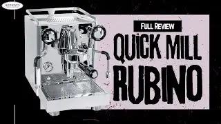 The Ultimate Quick Mill Rubino Review: Unleashing the Perfect Espresso Experience!