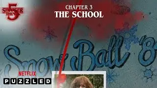 Netflix Puzzled - Stranger Things S5 Event - Chapter 3: The School
