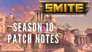 SMITE Season 10 Patch Notes