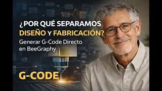 Cuando el Dise&ntilde;o Genera Producci&oacute;n: G-Code Param&eacute;trico en BeeGraphy