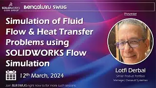 Simulating Fluid Flow & Heat Transfer in SOLIDWORKS | Flow Simulation Deep Dive with Lotfi Derbal