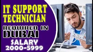 IT SUPPORT TECHNICIAN REQUIRED IN DUBAI | How to Apply | Networking Jobs in Dubai UAE