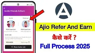 Ajio refer and earn | Ajio referral code for signup
