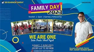 FAMILY DAY GBI SOLAGRACIA TUAPEJAT 2023