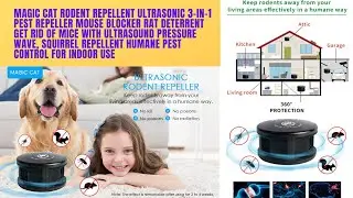 MAGIC CAT Rodent Repellent Ultrasonic 3-in-1 Pest Repeller Mouse Blocker Rat Deterrent Get Rid