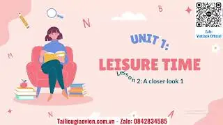 Gi&aacute;o &aacute;n PowerPoint Unit 1: Leisure time - Lesson 2 | GA điện tử | Tiếng Anh 8 Global Success