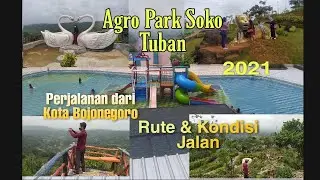 Wisata Agro Park Klumpit Soko Tuban 2021 Perjalanan dari Kota Bojonegoro