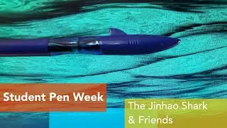 Jinhao Shark (and Friends!) &bull; Great Back to School Fountain Pens 2020